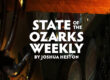 StateoftheOzarks Weekly