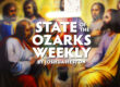 StateoftheOzarks Weekly